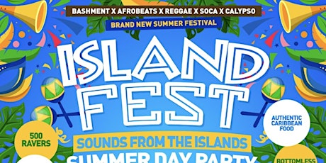 Island Fest - Carnival Day Party tickets