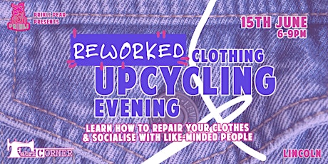 Reworked - Clothing Upcycling Evening tickets