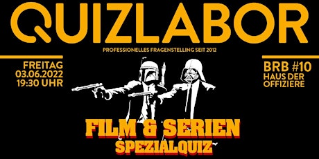 Quizlabor Brandenburg #10 - Filme & Serien Special Tickets