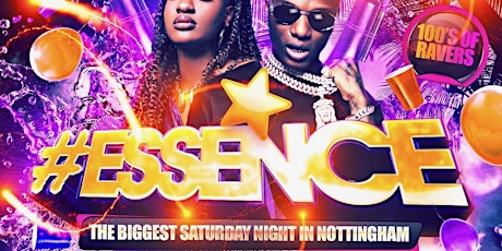 Essence - Nottingham’s Biggest Party tickets