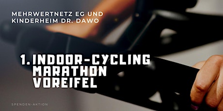 1. Indoor - Cycling Marathon Voreifel 2022 Tickets