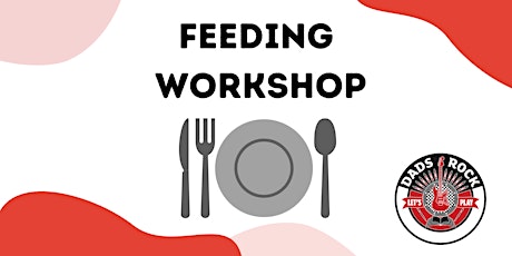 Feeding Workshop for Dads and Mums - Free and Online