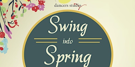 Swing into Spring Dancers Studio Showcase  primary image