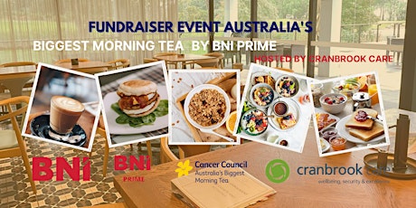Fundraiser Event Australia's Biggest Morning Tea by BNI PRIME tickets
