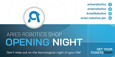Aries Robotics Launch Event tickets