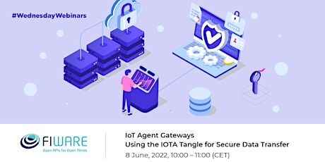 IoT Agent Gateways - Using the IOTA Tangle for Secure Data Transfer tickets