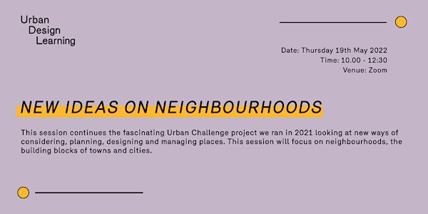 UDL: New Ideas on Neighbourhoods