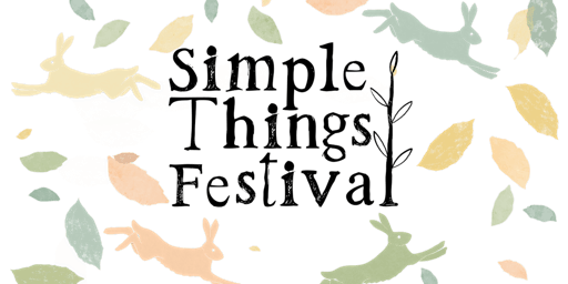 SIMPLE THINGS FESTIVAL