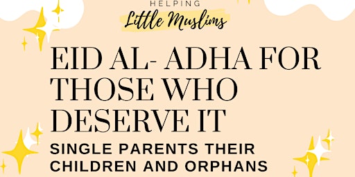 Eid Al Adha for those who deserve it