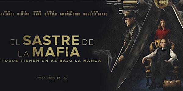 VER EL SASTRE DE LA MAFIA 2022 Película completa grat.is en español