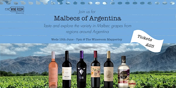 Wine Tasting - Malbecs of Argentina
