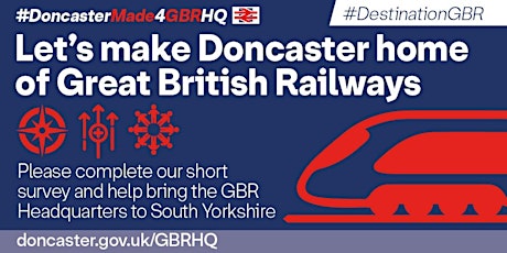 Back the bid for Doncaster to be the HQ for Great British Railways tickets