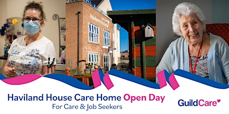 Haviland House - Job & Care Seeker Open Day - Wednesday, June 29th tickets