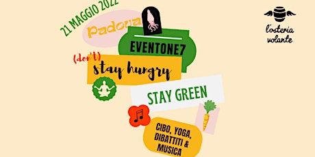 (don't) stay hungry, stay green! - Yoga biglietti