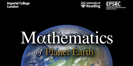 Mathematics of Planet Earth Exhibition 2022 tickets