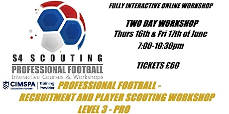 PROFESSIONAL FOOTBALL - PLAYER RECRUITMENT AND SCOUTING WORKSHOP - LEVEL 3 tickets