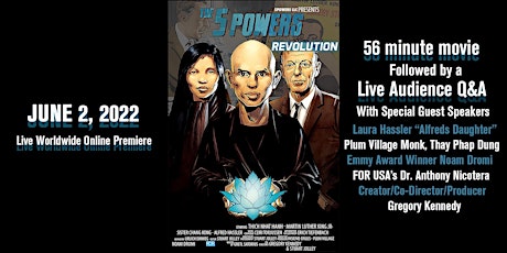 World Premiere of The 5 Powers Revolution Film Starring Thich Nhat Hanh tickets