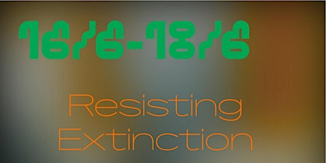 BodyCartography Project - Resisting Extinction tickets