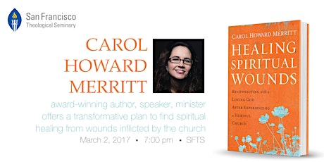 Healing Spiritual Wounds: An Evening with Author Rev. Carol Howard Merritt primary image