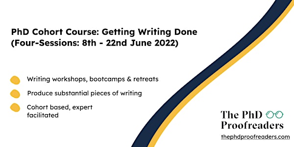 PhD Cohort Course: Getting Writing Done (Multi-Session)