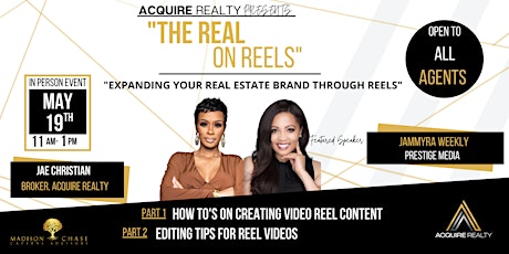 Imagen principal de "The Real on Reels" presented by Acquire Realty