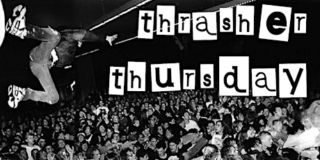 Thrasher Thursday @ TKB primary image