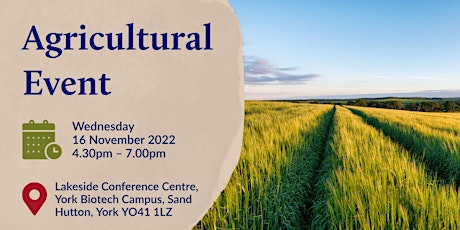 Save the date - Agricultural Event -  16th November, 2022 tickets