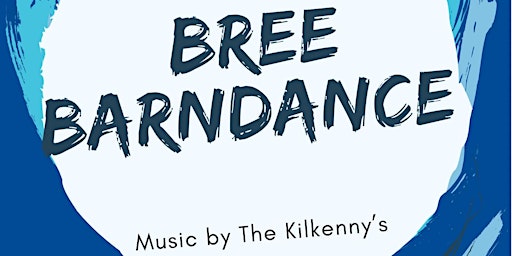 Ballyhogue GAA Presents Bree Barndance