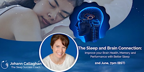 The Sleep and Brain Connection: Improve your Brain Health and Memory tickets