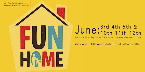 Arts West Presents: Fun Home
