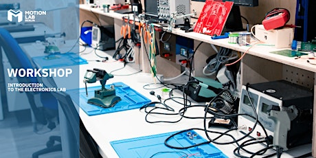 Workshop - Introduction to the Electronics Lab Tickets