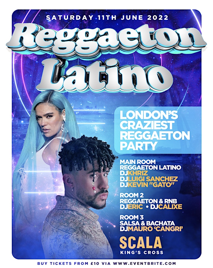 REGGAETON LATINO - LONDON'S CRAZIEST REGGAETON PARTY @ SCALA -11/6/2022 image