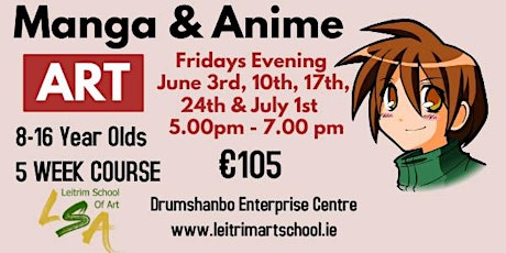 Manga & Anime Art ,8-16 yrs, Fri  5-7pm, June 3rd,10th,17th,24th & July 1st tickets