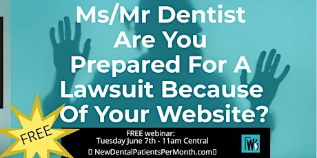 FREE WEBINAR: Ms. Mr. Dentist Is your website inclusive? (Accessibility) tickets