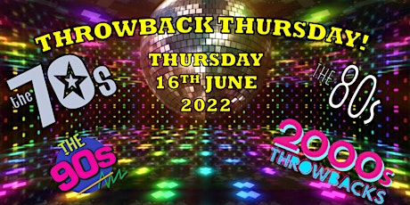 Throwback Thursday! 70's-00's music! tickets