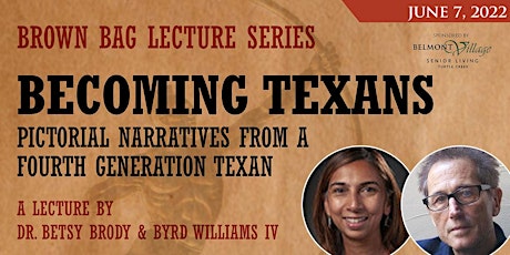 Brown Bag Lecture Series:  Becoming Texans ... tickets