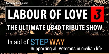 UB40 Tribute Band 'Labour of Love 3'