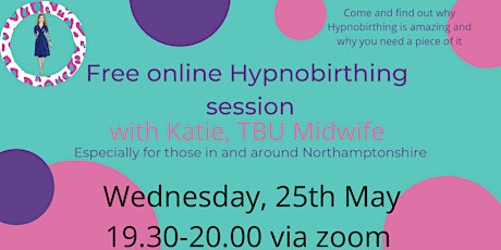 Free hypnobirthing taster with Midwife Katie tickets