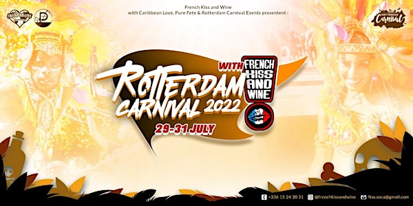 Rotterdam Carnival 2022 : 29th-31st july | Accommodation + Parade + Event