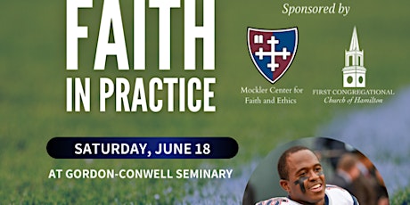Faith in Practice: Breakfast & Family Event with NE Patriots Captain tickets