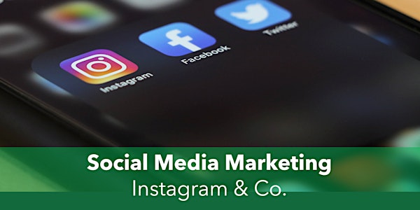 Social Media Marketing - Instagram & Co.