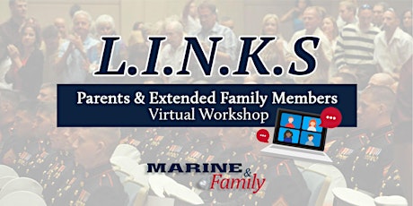 L.I.N.K.S. Foundations for Parents & Extended Family Members tickets