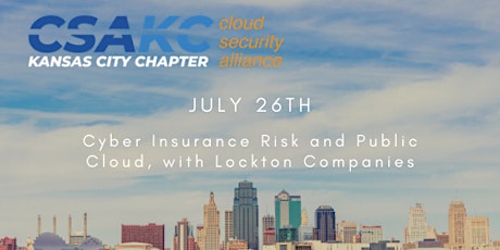 July  Meetup - Cyber Insurance Risk and Public Cloud
