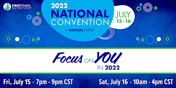 2022 FirstFitness Nutrition National Convention