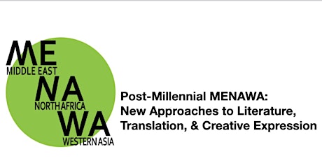Post-Millennial MENAWA: a 2-day Interdisciplinary Conference tickets
