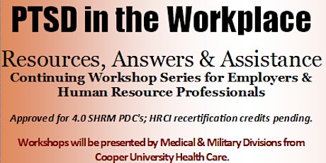PTSD in the Workplace  Resources, Answers & Assistance tickets
