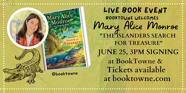 Mary Alice Monroe, Author of "The Islanders Search for Treasure"