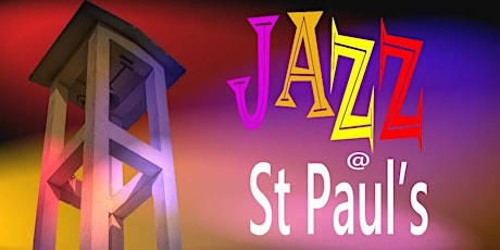 JAZZ AT ST.PAUL's   primary image