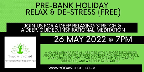 Pre-Bank Holiday Relax & De-stress tickets