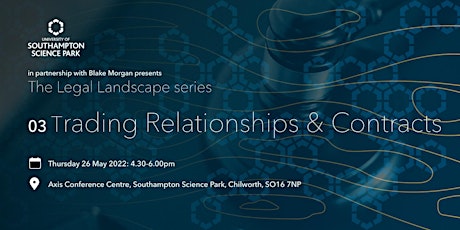 The Legal Landscape Series: Trading Relationships and Contracts tickets